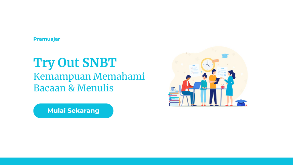 Try Out SNBT 2026 - Kemampuan Memahami Bacaan & Menulis