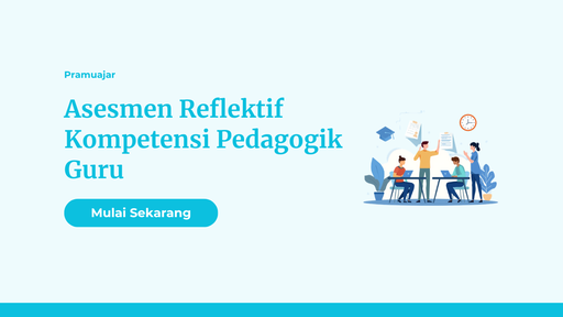 Asesmen Reflektif Kompetensi Pedagogik Guru