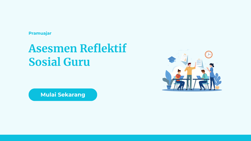 Asesmen Reflektif Sosial Guru
